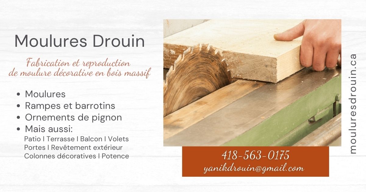 Moulures Drouin Entreprise Artisanale Québec 1