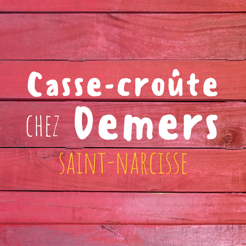 Casse-Croûte Chez Demers - Saint-Narcisse