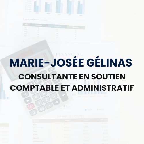 Marie-Josée Gélinas - Consultante en soutien comptable et administratif